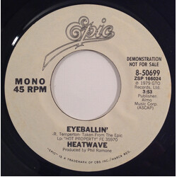 Heatwave Eyeballin' USED VINYL 7INCH 45 RPM PROMO STEREO MONO