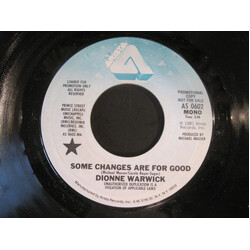 Dionne Warwick Some Changes Are For Good USED VINYL 7INCH 45 RPM PROMO STYRENE STEREO MONO