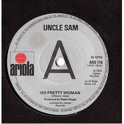 Uncle Sam (2) Oh Pretty Woman USED VINYL 7INCH 45 RPM PROMO