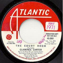 Clarence Carter The Court Room / Getting The Bills (But No Merchandise) USED VINYL 7INCH 45 RPM PROMO STYRENE