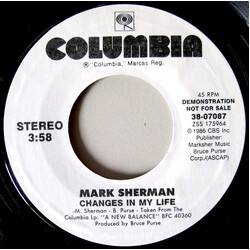 Mark Sherman Changes In My Life USED VINYL 7INCH 45 RPM PROMO STYRENE STEREO