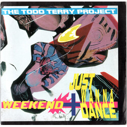 The Todd Terry Project Weekend / Just Wanna Dance USED VINYL 7INCH SINGLE 45 RPM