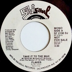 Flakes Take It To The Max USED VINYL 7INCH 45 RPM SINGLE STEREO MONO PROMO
