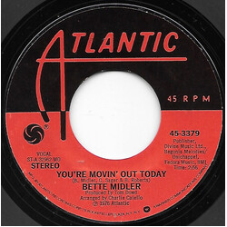 Bette Midler You're Movin' Out Today USED VINYL 7INCH 45 RPM SINGLE