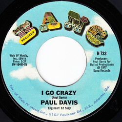 Paul Davis (3) I Go Crazy USED VINYL 7INCH 45 RPM SINGLE STYRENE STEREO