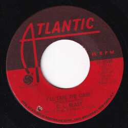 C.L. Blast I'll Take The Case / If I Could See My Baby's Face Again USED VINYL 7INCH 45 RPM SINGLE