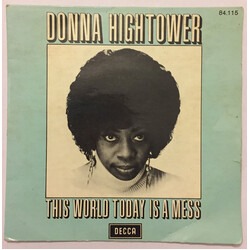 Donna Hightower This World Today Is A Mess USED VINYL 7INCH 45 RPM
