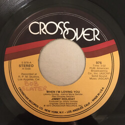 Jimmy Holiday When I'm Loving You / It's Nice To See You Again USED VINYL 7INCH SINGLE