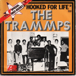 The Trammps Hooked For Life USED VINYL 7INCH 45 RPM SINGLE