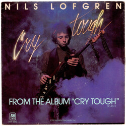 Nils Lofgren Cry Tough / Share A Little USED VINYL 7INCH 45 RPM SINGLE STYRENE STEREO