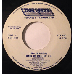 Carolyn Harding Gonna Get Your Love USED VINYL 7INCH 45 RPM PROMO