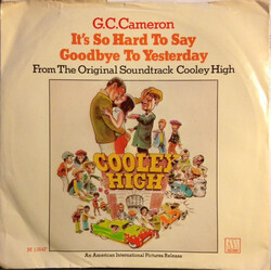 G.C. Cameron It's So Hard To Say Goodbye To Yesterday USED VINYL 7INCH 45 RPM PROMO STEREO MONO