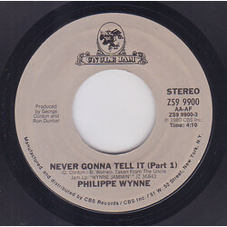 Philippe Wynne Never Gonna Tell It USED VINYL 7INCH 45 RPM