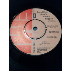Reflections (7) Something Good's Gonna Happen / Do It To Me USED VINYL 7INCH 45 RPM