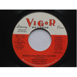 Street People Wanna Slow Dance With You Baby (At The Disco) USED VINYL 7INCH 45 RPM PROMO STYRENE STEREO MONO