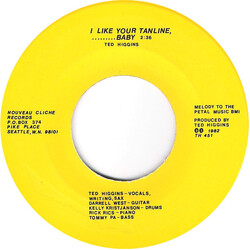 Ted Higgins I Like Your Tanline... Baby / Champagne Rhapsody USED VINYL 7INCH 45 RPM