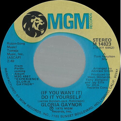 Gloria Gaynor (If You Want It) Do It Yourself USED VINYL 7INCH 45 RPM SINGLE STYRENE