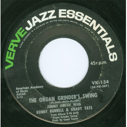 Jimmy Smith / Kenny Burrell / Grady Tate The Organ Grinder's Swing / I'll Close My Eyes USED VINYL 7INCH 45 RPM