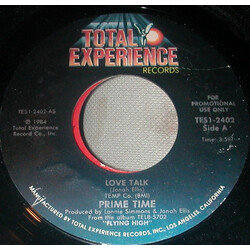 Prime Time (4) Love Talk USED VINYL 7INCH 45 RPM PROMO
