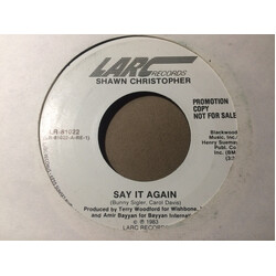 Shawn Christopher Say It Again USED VINYL 7INCH 45 RPM PROMO