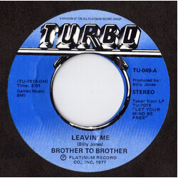 Brother To Brother Leavin' Me / Phattenin' USED VINYL 7INCH SINGLE STEREO