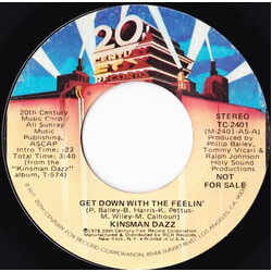Kinsman Dazz Get Down With The Feelin' USED VINYL 7INCH 45 RPM PROMO STEREO MONO