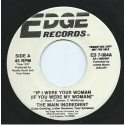 The Main Ingredient If I Were Your Woman (If You Were My Woman) USED VINYL 7INCH 45 RPM SINGLE PROMO
