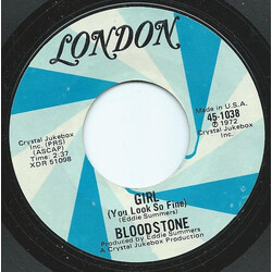 Bloodstone Girl (You Look So Fine) USED VINYL 7INCH 45 RPM SINGLE