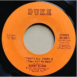 Bobby Bland That's All There Is (There Ain't No More) / I Don't Want Another Mountain To Climb USED VINYL 7INCH 45 RPM STYRENE