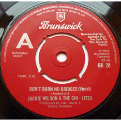 Jackie Wilson / The Chi-Lites Don't Burn No Bridges USED VINYL 7INCH 45 RPM PROMO