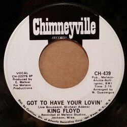 King Floyd Got To Have Your Lovin' USED VINYL 7INCH 45 RPM SINGLE PROMO
