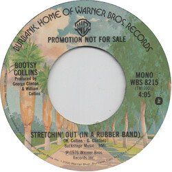 Bootsy Collins Stretchin' Out (In A Rubber Band) USED VINYL 7INCH 45 RPM SINGLE PROMO STEREO MONO