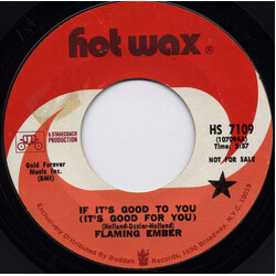 Flaming Ember If It's Good To You (It's Good For You) USED VINYL 7INCH 45 RPM PROMO