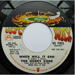 Honey Cone When Will It End / Take Me With You USED VINYL 7INCH PROMO 45 RPM