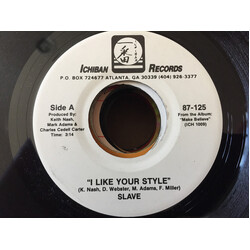 Slave I Like Your Style USED VINYL 7INCH 45 RPM PROMO WHITE LABEL