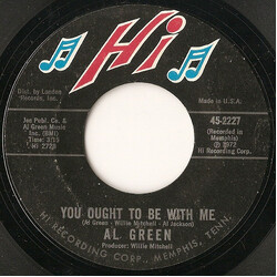 Al Green You Ought To Be With Me / What Is This Feeling USED VINYL 7INCH 45 RPM STYRENE