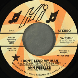 Ann Peebles I Don't Lend My Man USED VINYL 7INCH 45 RPM SINGLE PROMO STYRENE STEREO MONO