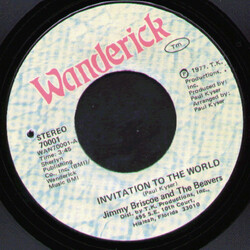 Jimmy Briscoe And The Beavers Invitation To The World / Ain't Nothing New Under The Sun USED VINYL 7INCH