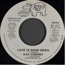 Ava Cherry Love Is Good News USED VINYL 7INCH 45 RPM PROMO STEREO MONO