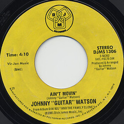 Johnny Guitar Watson Ain't Movin' USED VINYL 45 RPM 7INCH