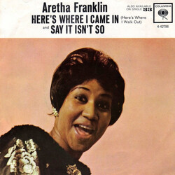 Aretha Franklin Say It Isn't So / Here's Where I Came In (Here's Where I Walk Out) USED VINYL 7INCH 45 RPM