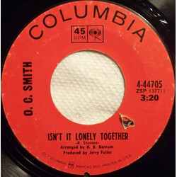 OC Smith Isn't It Lonely Together / I Ain't The Worryin' Kind USED VINYL 7INCH SINGLE 45 RPM