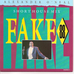 Alexander O'Neal Fake 88 (Short House Mix) USED VINYL 7INCH 45 RPM