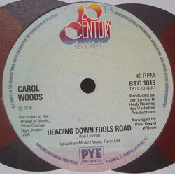 Carol Woods Heading Down Fools Road USED VINYL 7INCH 45 RPM SINGLE
