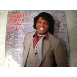 James Brown How Do You Stop USED VINYL 7INCH 45 RPM PROMO STYRENE STEREO