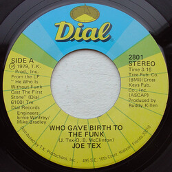 Joe Tex Who Gave Birth To The Funk USED VINYL 7INCH 45 RPM STEREO