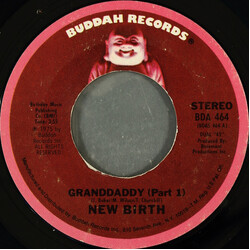New Birth Granddaddy USED VINYL 7INCH 45 RPM STYRENE STEREO