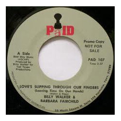 Billy Walker / Barbara Fairchild Love' Slipping Through Our Fingers USED VINYL 7INCH SINGLE 45 RPM PROMO