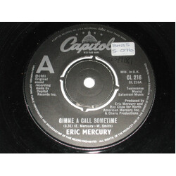 Eric Mercury Gimme A Call Sometime / Include Me Out USED VINYL 7INCH 45 RPM