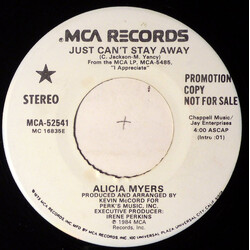 Alicia Myers Just Can't Stay Away USED VINYL 7INCH 45 RPM SINGLE PROMO